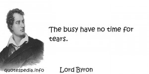 Famous quotes reflections aphorisms - Quotes About Tears - The busy ...