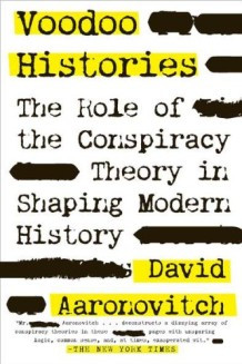Voodoo-Histories-The-Role-of-the-Conspiracy-Theory-in-Shaping-Modern ...
