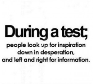 My social studies teacher always had us say this before a test. Except ...