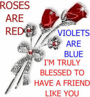 Red Rose Quotes For Friends To have a friend like you
