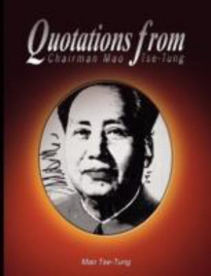 Home / History / Asia / China / Quotations from Chairman Mao Tse-Tung