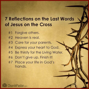 Reflections on Jesus' Seven Last Words