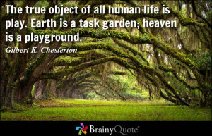 Gilbert K. Chesterton Quote