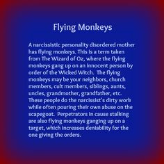 from The Wizard of Oz, where the flying monkeys gang up on an innocent ...