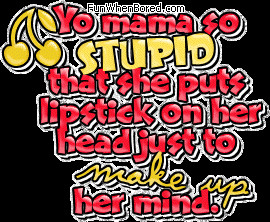 Yo Mama Quotes, funny Yo Mama Quotes