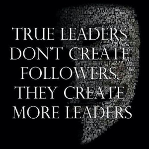 true leaders quote