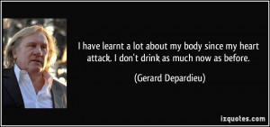 More Gerard Depardieu Quotes