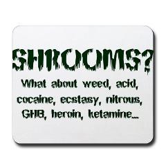 SHROOMS? Mousepad