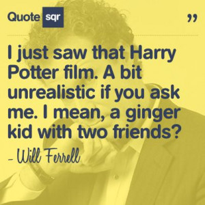 Will Ferrell quote