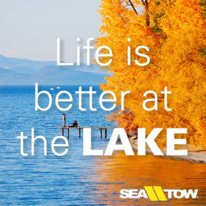 Life is better at the lake Quotes Boatquot, Boats Quotes, Quotes Words