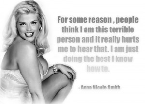 Anna Nicole Smith's quote #3