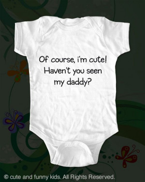Baby Boy Quotes From Daddy Daddys Quotes Baby Quotes