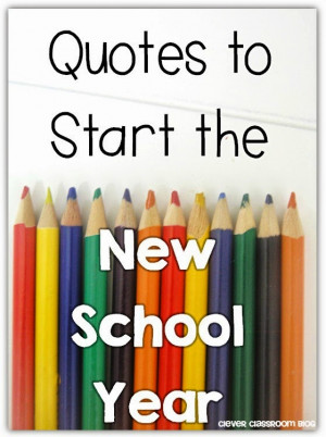 Quotes to Start the New Year: Clever Classroom blog