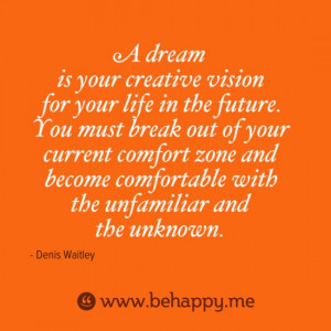 ... comfort zone and become comfortable with the unfamiliar and the