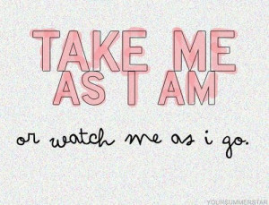 The best way to be, is true to yourself.