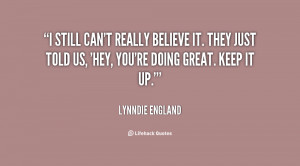 quote-Lynndie-England-i-still-cant-really-believe-it-they-82733.png