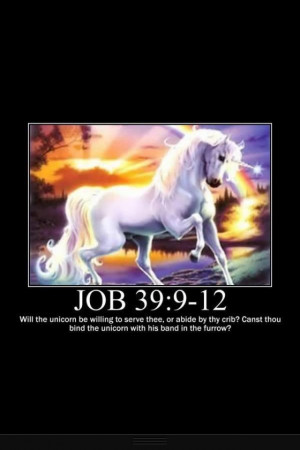 Unicorns in the bible. Okay