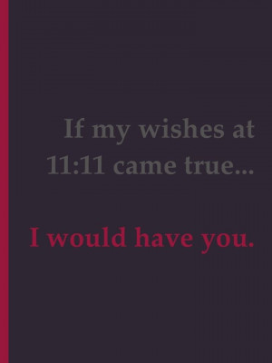 11 11 # wish # quotes # quote