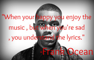 Frank Ocean Quotes About Girls