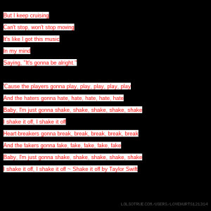 the players gonna play, play, play, play, play And the haters gonna ...