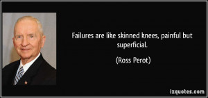 More Ross Perot Quotes
