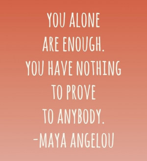 Maya Angelou