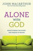 ... Rediscovering the Power and Passion of Prayer (John MacArthur Study