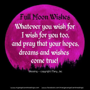 Full Moon Wishes!