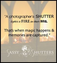 ... quotes #camera #sassyshutters #photographer #memories #moments
