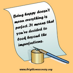 Brighton Center For Recovery: Being happy doesn't mean everything is ...