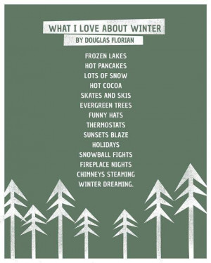 What I Love About Winter #winter #poem #Douglas_Florian