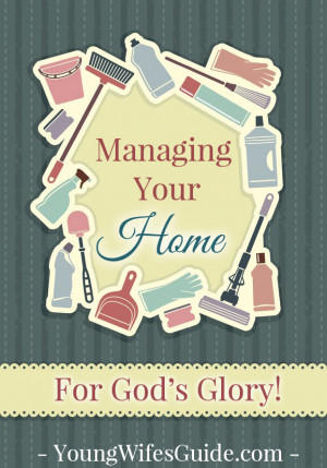 ... glory to God in her homemaking . You can read the full series HERE