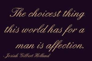 the man i love quotes | Real Love Affection Quotes The Choicest Thing ...