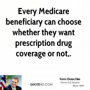 Every Medicare beneficiary can choose whether they want prescription ...