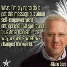 ... more quotes thingsglenn beck theblaz things beck beck th blaze glenn