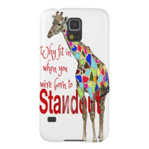 Cute giraffe quote - Standout Cases For Galaxy S5