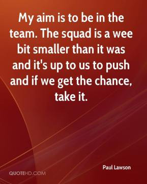 Squad Quotes