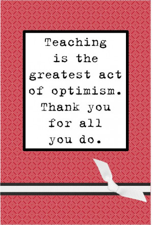 Teacher Appreciation Quotes Thank You Teacher appreciation quotes