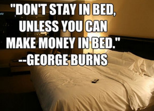 george-burns-sleeping-quote-guyism.#finance #freedom #wealth # ...