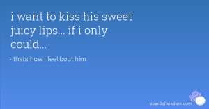 Quotes About His Lips