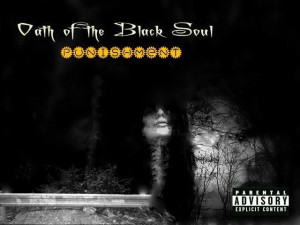 Oath The Black Soul Punishment...