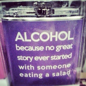 alcohol #salad #quote #funny #tumblr #nofilter #true #ilikesalad # ...