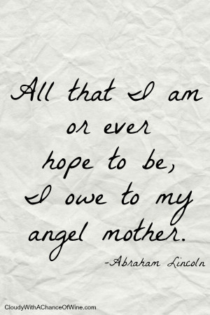 ... about her, this collection of 20 mothers day quotes is a good start
