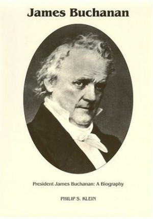 Start by marking “President James Buchanan: A Biography” as Want ...