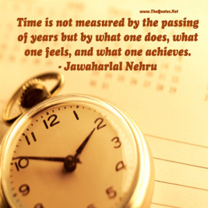 quotes about time passing time is not measured by the