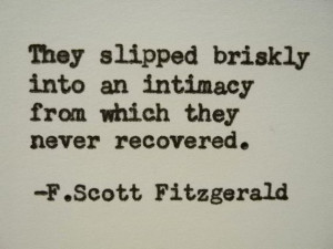 FITZGERALD Love Quote Made On Typewriter love intimacy love quote ...