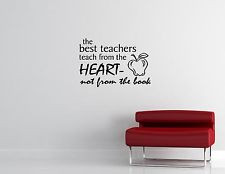 The Best Teachers Teach From The Heart...-Vinyl Quote Me Wall Art ...