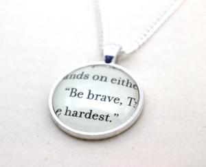 Be Brave Divergent Divergent 'be brave' tris and