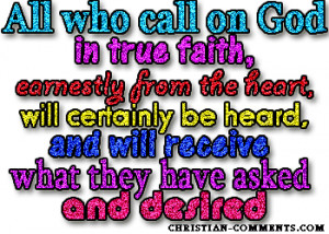 All-who-call-on-God-in-true-faith-earnestly-from-the-heart-will ...