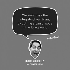 ... brand by putting a can of soda in the foreground.- Gregg Spiridellis